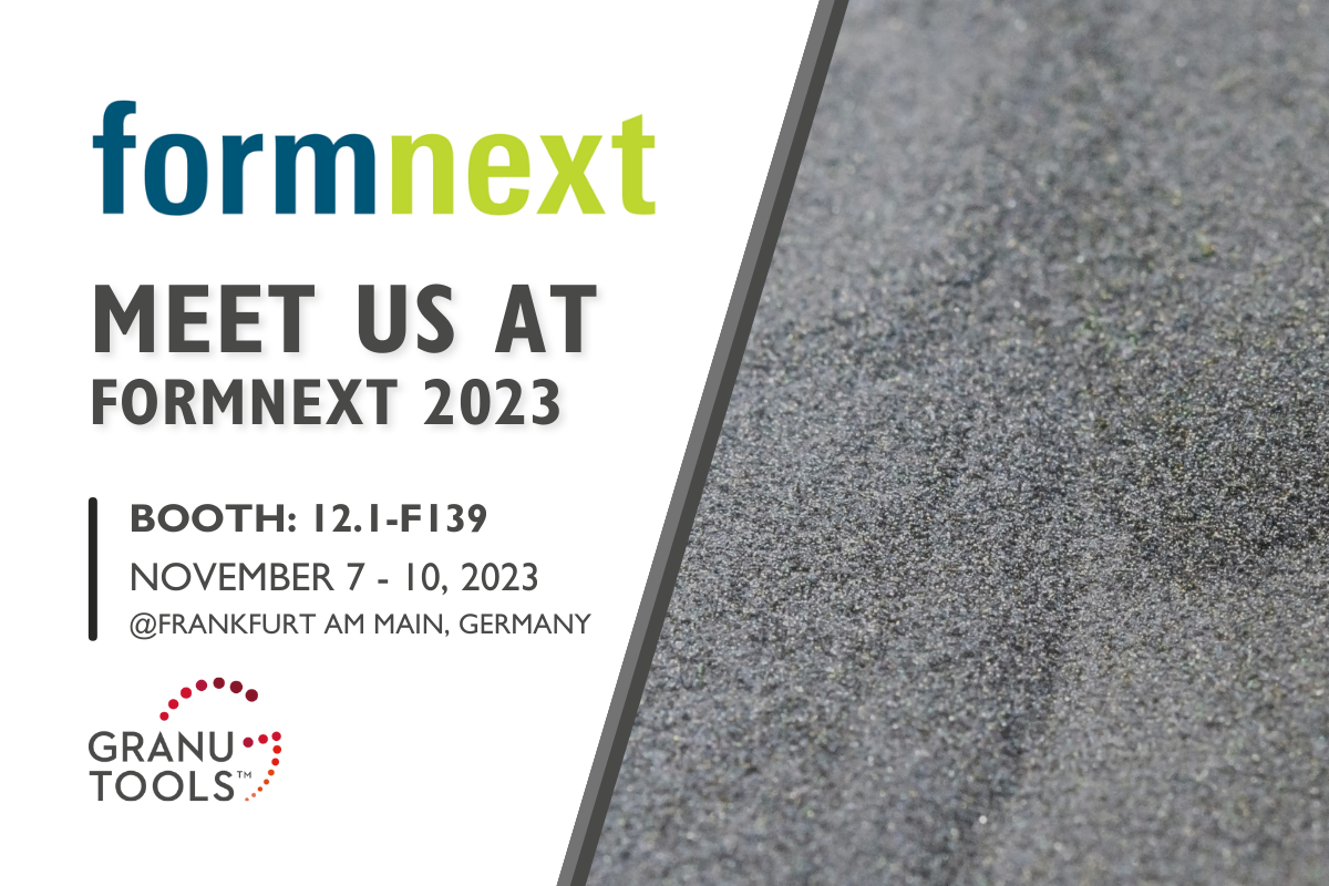banner of Granutools to share that we will attend Formnext 2023 from November 7 to 10 in Frankfurt Am Main, Germany